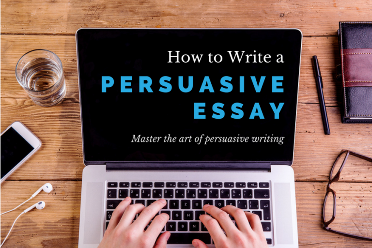 Writing a persuasive essay