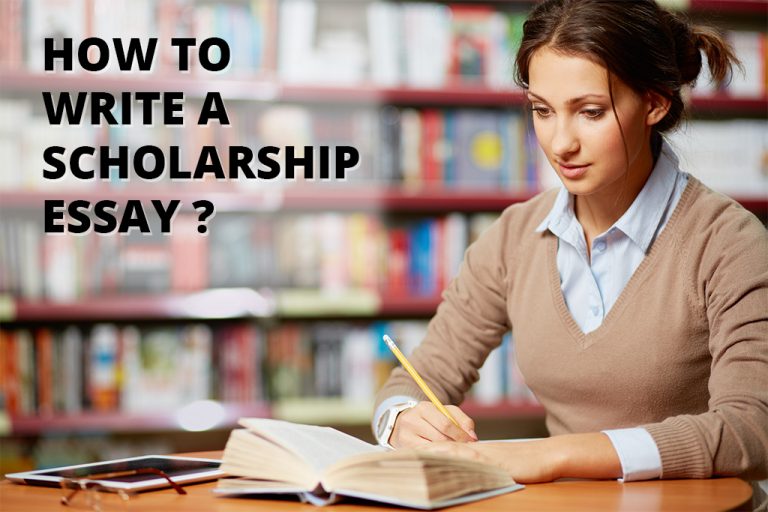 How to Write a Scholarship Essay