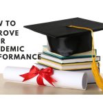 how to improve your academic performance
